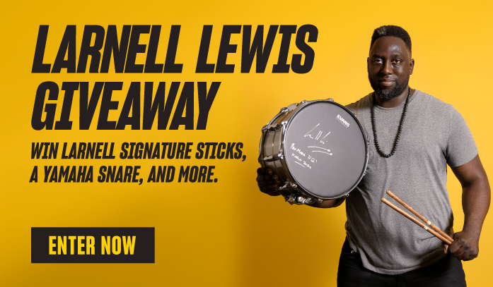 Win a Larnell Lewis signed snare drum and his signature sticks