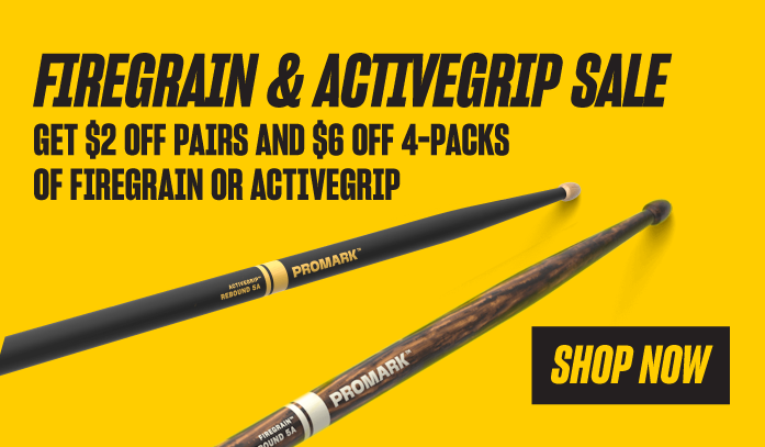 Sale on FireGrain & ActiveGrip drumsticks